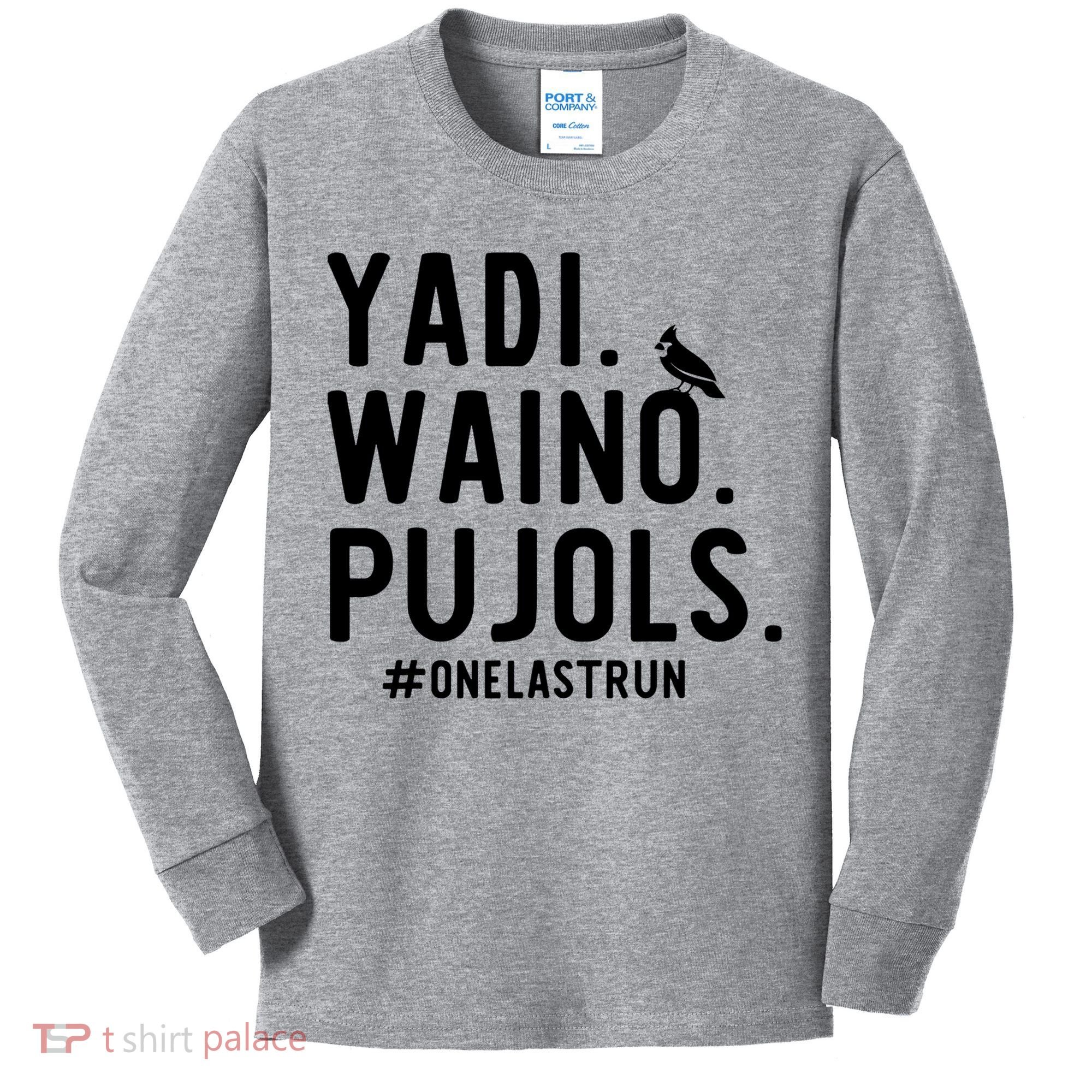 Yadi Waino Pujols One Last Run Kids Long Sleeve Shirt