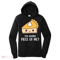 You Wanna Piece of Me Thanksgiving Funny Pumpkin Pie Women's Hoodie thumb 0