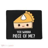 You Wanna Piece of Me Thanksgiving Funny Pumpkin Pie Mousepad thumb 0