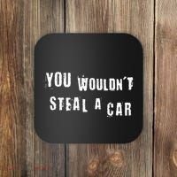 You WouldnT Steal A Car Funny Costume Pirate Theme Party Coaster thumb 0