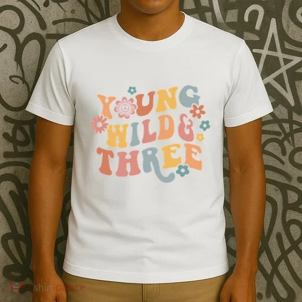 Young Wild & Three Retro Groovy 3rd Birthday T-Shirt