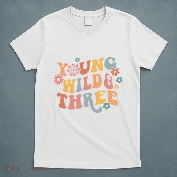 Young Wild & Three Retro Groovy 3rd Birthday T-Shirt