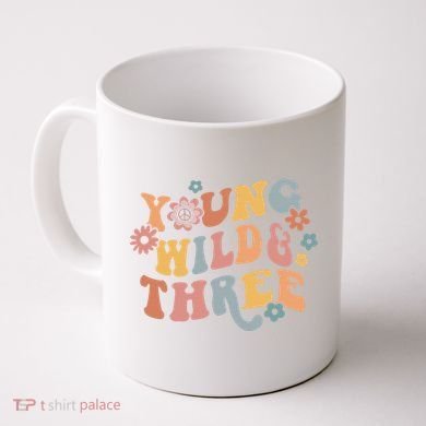 Young Wild & Three Retro Groovy 3rd Birthday Coffee Mug