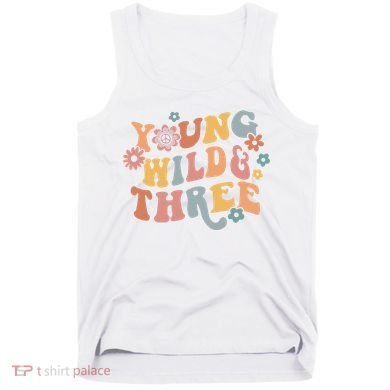 Young Wild & Three Retro Groovy 3rd Birthday Tank Top