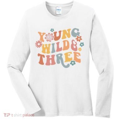 Young Wild & Three Retro Groovy 3rd Birthday Women's Long Sleeve Shirt