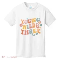 Young Wild & Three Retro Groovy 3rd Birthday Kids T-Shirt thumb 0