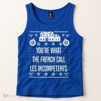 You're What The French Call Les Incompetents Xmas Alone Home  Tank Top thumb 2