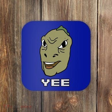 Yee Yee Dinosaur Dank V.E.C.T.O.R Edition Coaster