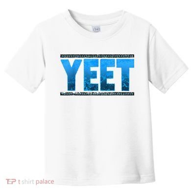 Yeet Toddler T-Shirt
