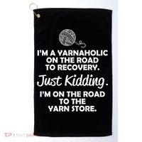 Yarnaholic Yarn Lover Knitting Crocheting Gift Golf Towel thumb 0