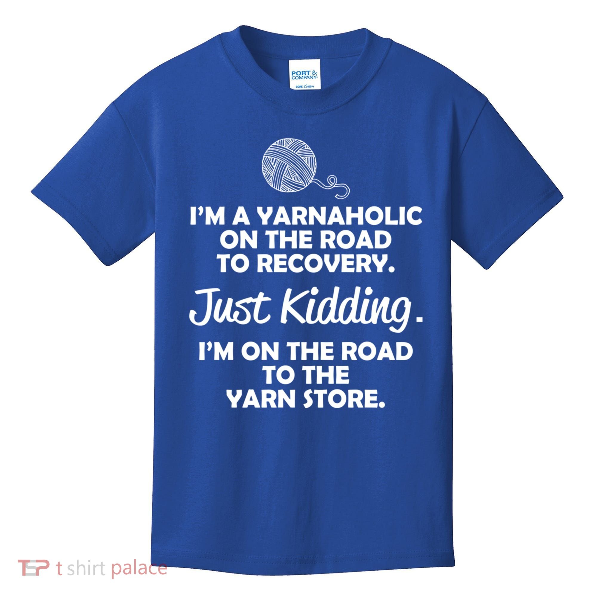 Yarnaholic Yarn Lover Knitting Crocheting Gift Kids T-Shirt