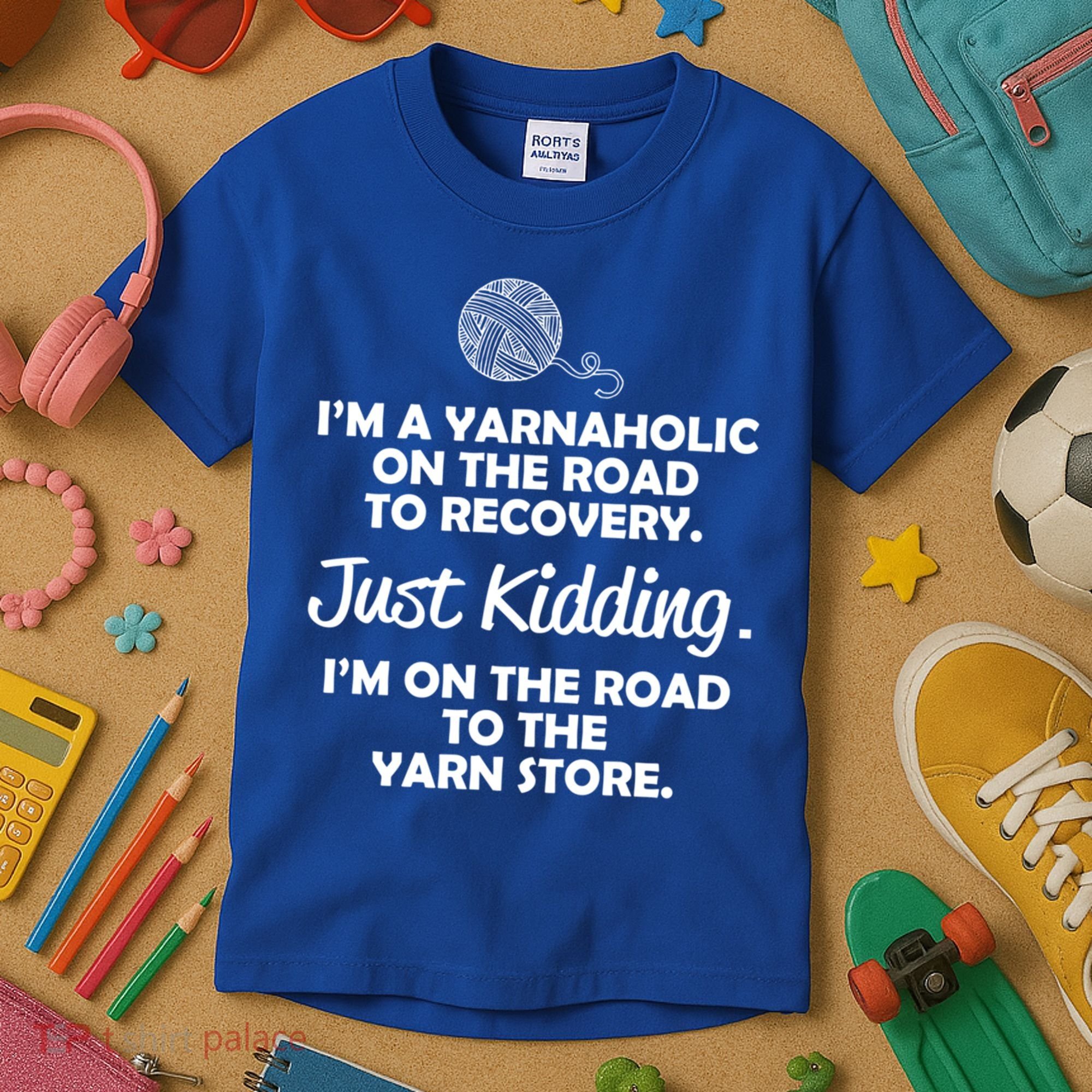Yarnaholic Yarn Lover Knitting Crocheting Gift Kids T-Shirt