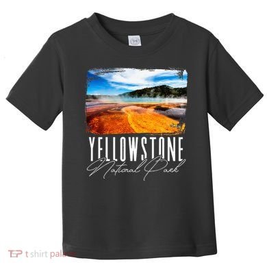 Yellowstone Yellowstone National Park Toddler T-Shirt