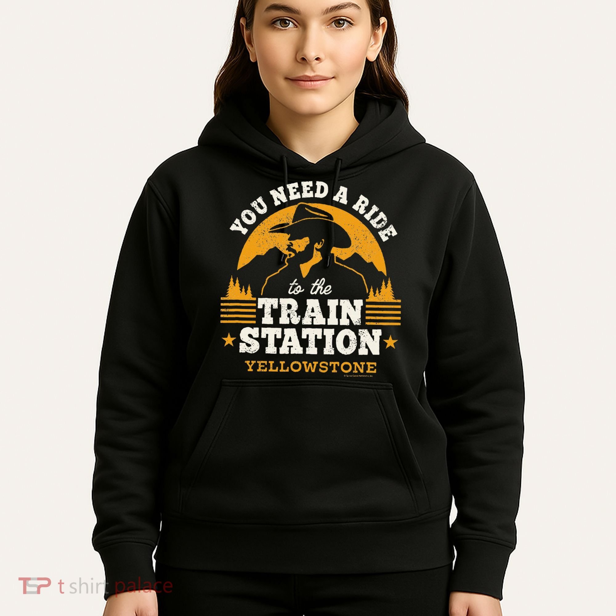 Yellowstone You Need A Ride To The Train Station Hoodie