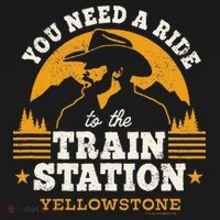 Yellowstone You Need A Ride To The Train Station Ornament thumb 1