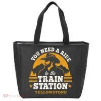 Yellowstone You Need A Ride To The Train Station Tote Bag thumb 0