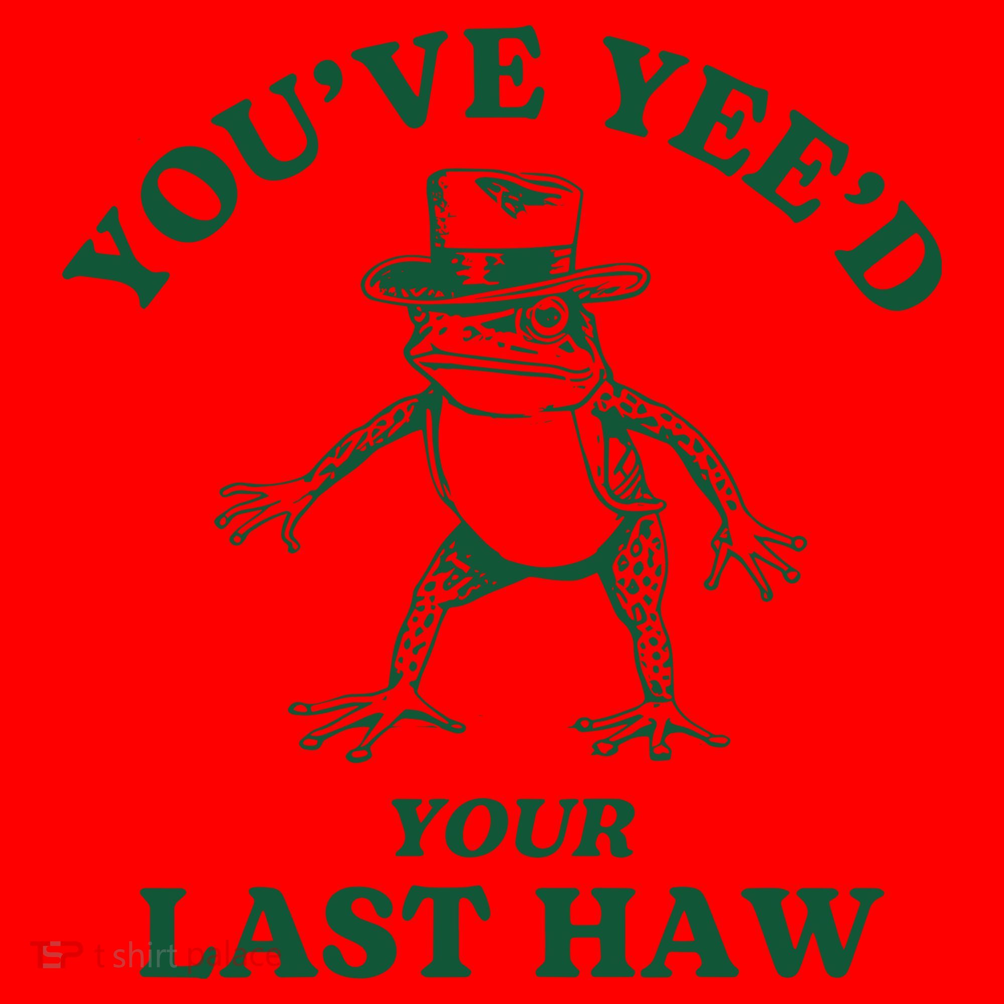 YouVe YeeD Your Last Haw Cowboy Frog Santa Hat