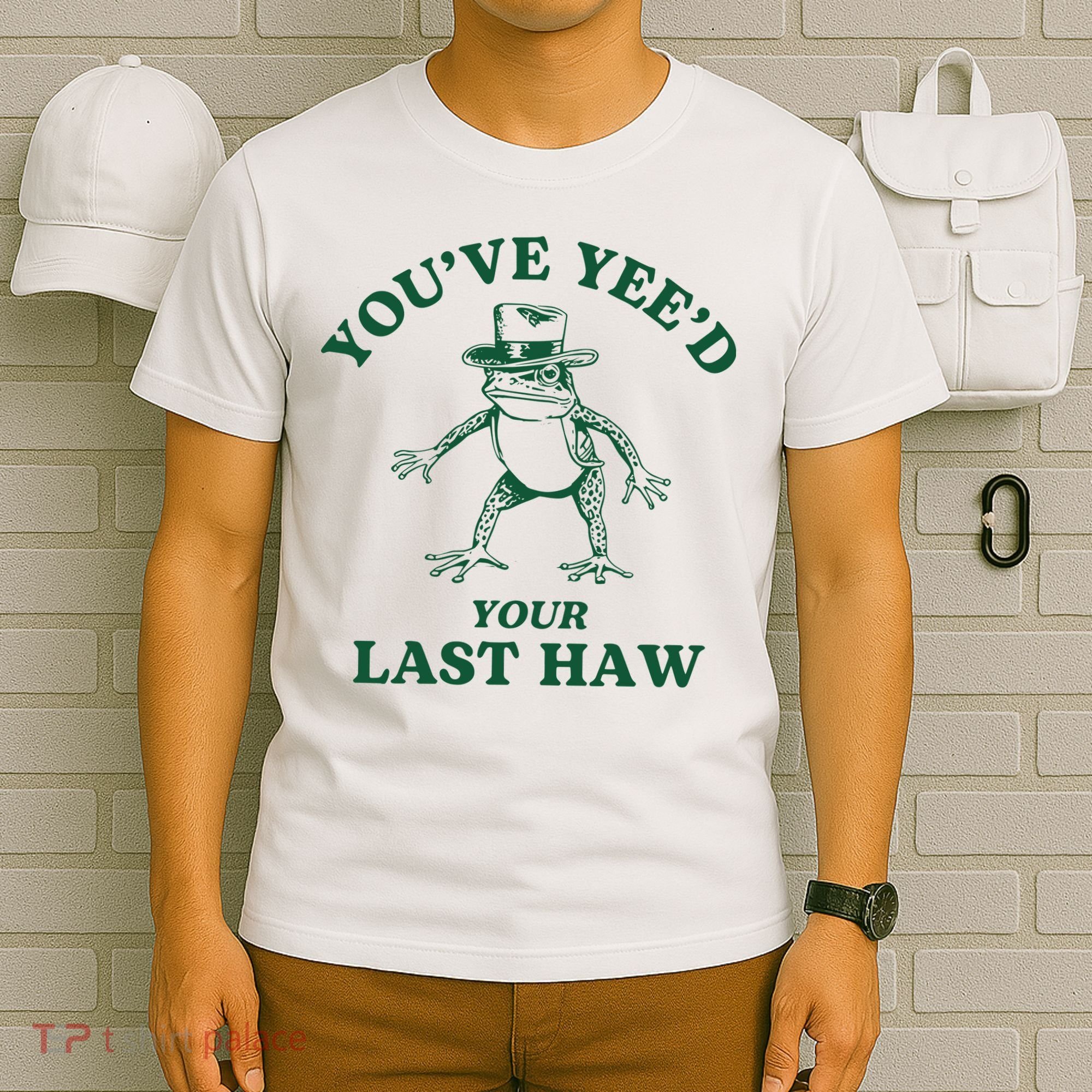YouVe YeeD Your Last Haw Cowboy Frog T-Shirt