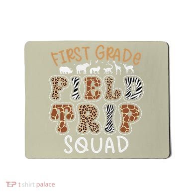 Zoo 1st First Grade Field Trip Squad Crew Teacher Student Mousepad