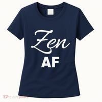 Zen Af Yoga Spiritual Meditation Women's T-Shirt thumb 0