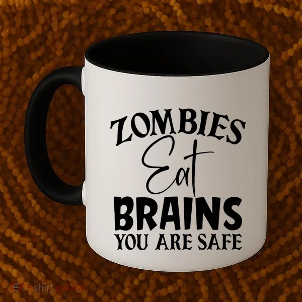 Zombies Brains Safe Coffee Mug