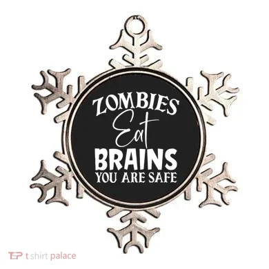 Zombies Brains Safe Ornament