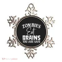 Zombies Brains Safe Ornament thumb 0