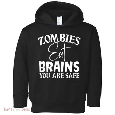 Zombies Brains Safe Toddler Hoodie