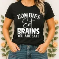 Zombies Brains Safe Women's T-Shirt thumb 2