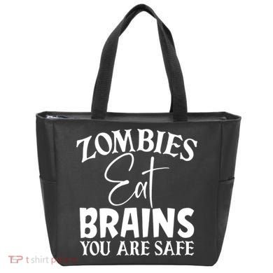 Zombies Brains Safe Tote Bag