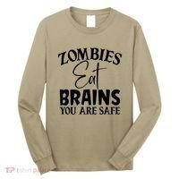 Zombies Brains Safe Long Sleeve Shirt thumb 0