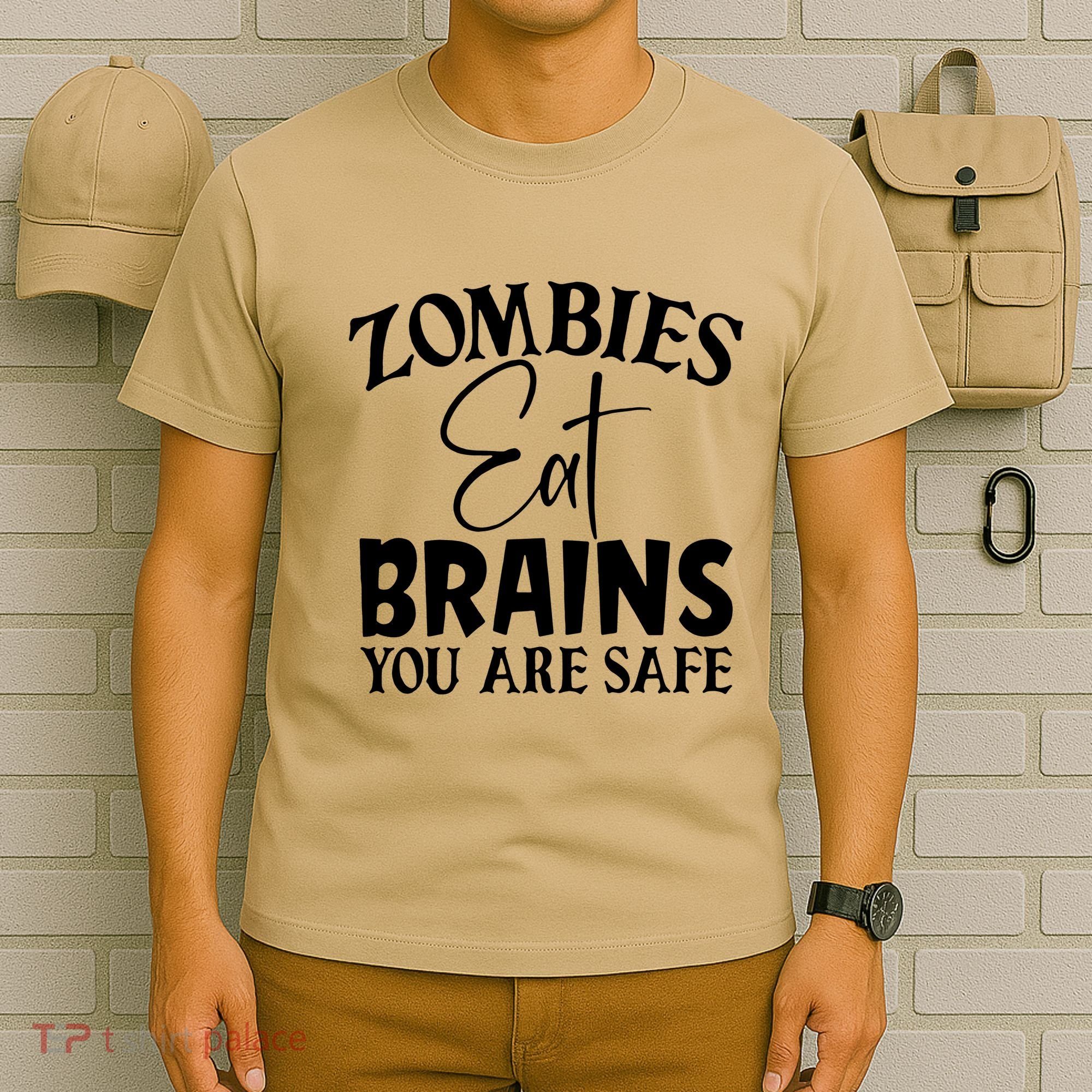 Zombies Brains Safe T-Shirt