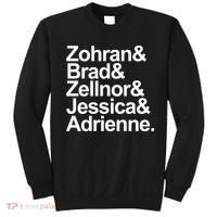 Zohran & Brad & Zellnor & Jessica & Adrienne Sweatshirt thumb 0