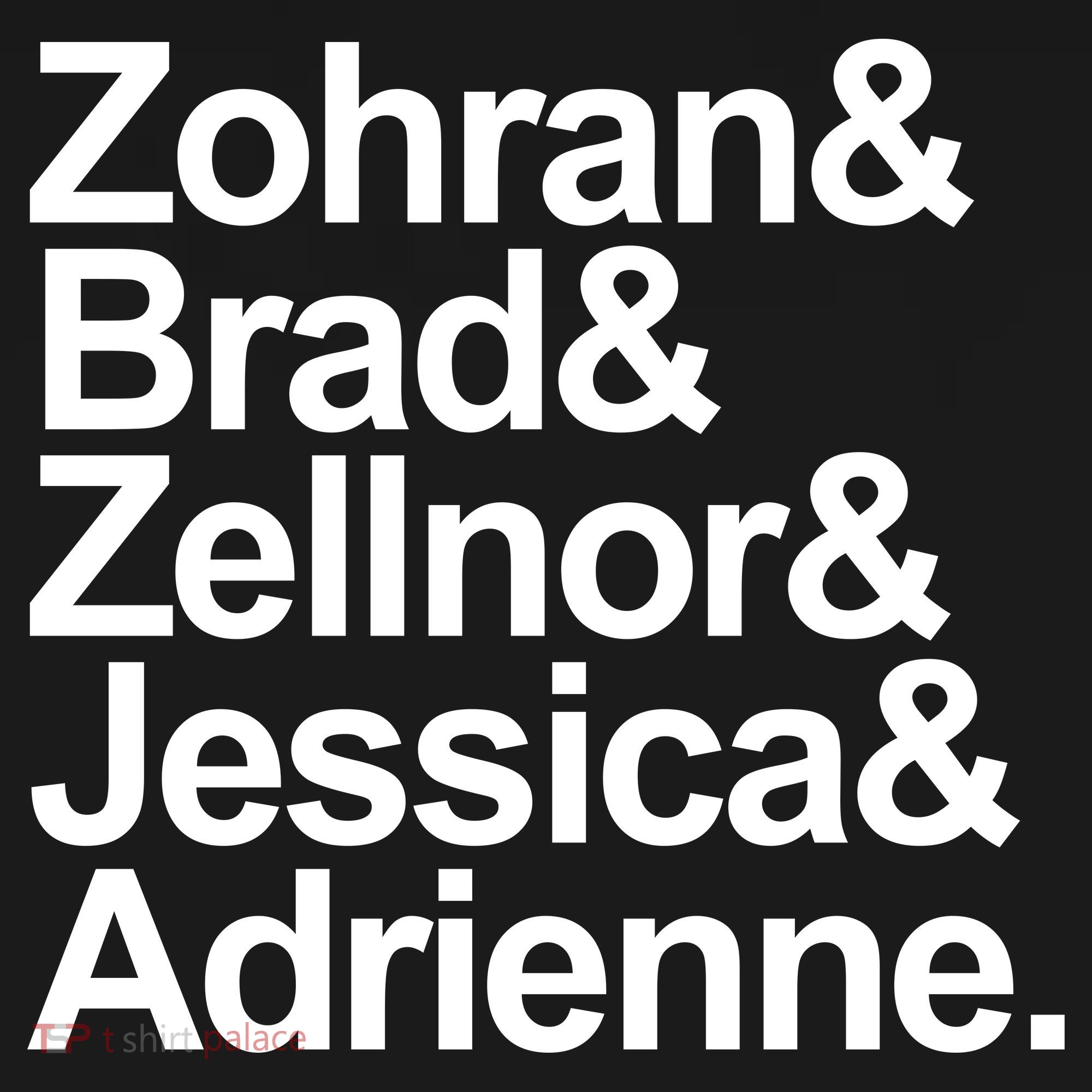Zohran & Brad & Zellnor & Jessica & Adrienne Sweatshirt