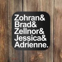 Zohran & Brad & Zellnor & Jessica & Adrienne Coaster thumb 0
