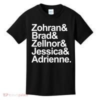 Zohran & Brad & Zellnor & Jessica & Adrienne Kids T-Shirt thumb 0