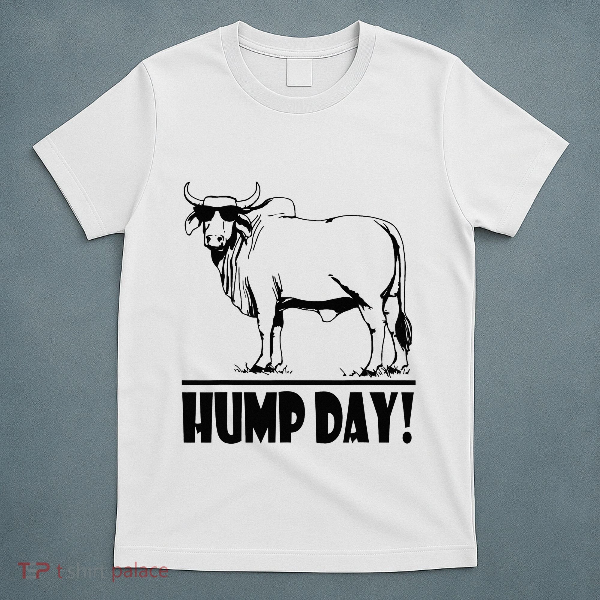 Zebu Cattle Brahma Bulls Funny Hump Day Meme Bovine Meat T-Shirt