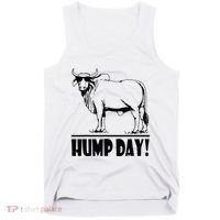 Zebu Cattle Brahma Bulls Funny Hump Day Meme Bovine Meat Tank Top thumb 0
