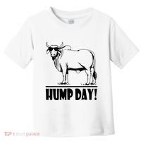 Zebu Cattle Brahma Bulls Funny Hump Day Meme Bovine Meat Toddler T-Shirt thumb 0