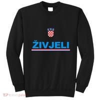Zivjeli! Cheers In Croatian Funny Croatia Souvenir Sweatshirt thumb 0