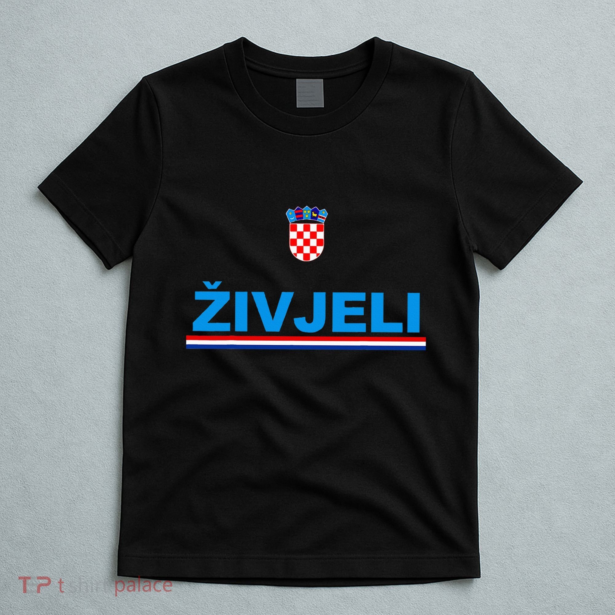 Zivjeli! Cheers In Croatian Funny Croatia Souvenir T-Shirt