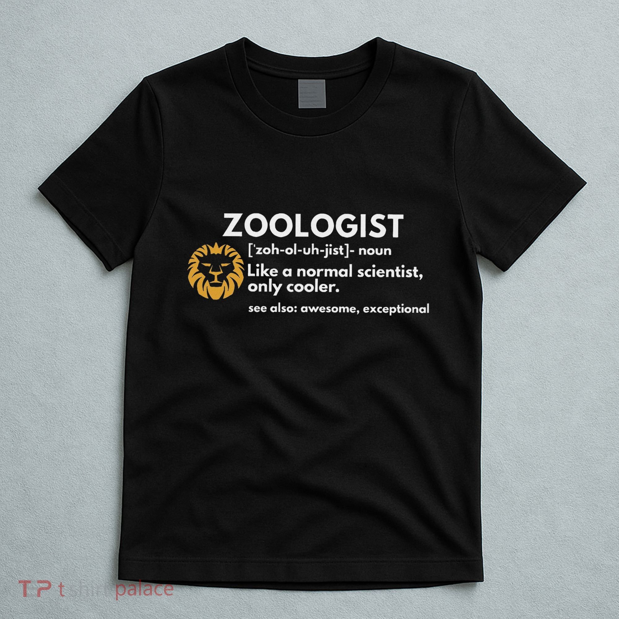 Zoologist Definition Funny Zoology Science T-Shirt