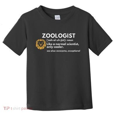 Zoologist Definition Funny Zoology Science Toddler T-Shirt