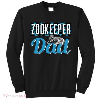 Zookeeper Dad Job Zookeepping Gift Sweatshirt