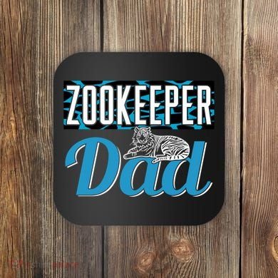 Zookeeper Dad Job Zookeepping Gift Coaster