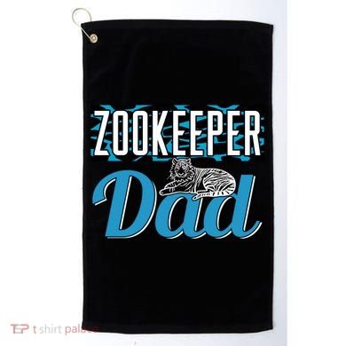 Zookeeper Dad Job Zookeepping Gift Golf Towel