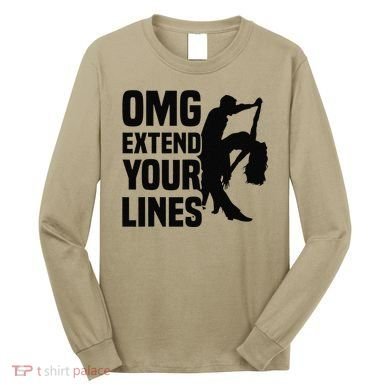 Zouk Dancer Omg Extend Your Lines Zouk Dancing Long Sleeve Shirt