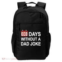 Zero Days Without A Dad Joke Funny Gag Meme Witty Saying Backpack thumb 0