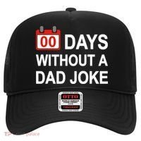 Zero Days Without A Dad Joke Funny Gag Meme Witty Saying Hat thumb 0