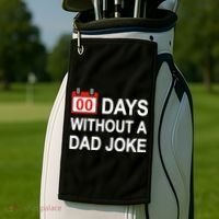 Zero Days Without A Dad Joke Funny Gag Meme Witty Saying Golf Towel thumb 2